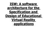 Click for details about ISW Architecture